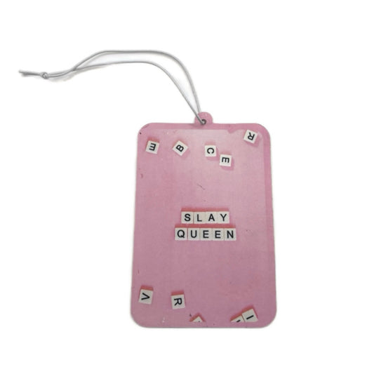 Slay Queen air freshener